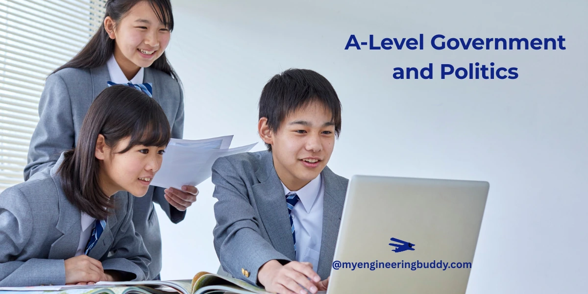 A-Level Government and Politics